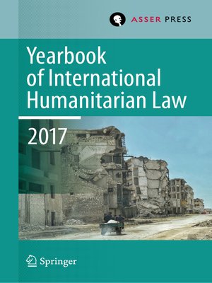 cover image of Yearbook of International Humanitarian Law, Volume 20, 2017